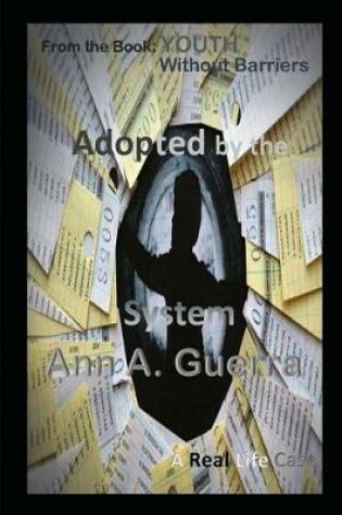 Cover of Adopted by the System