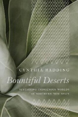 Cover of Bountiful Deserts