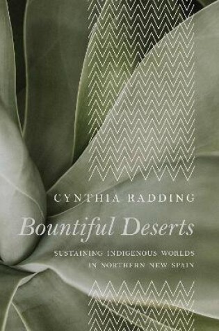 Cover of Bountiful Deserts