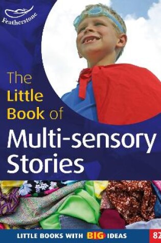 Cover of Little Book of Multi-sensory stories