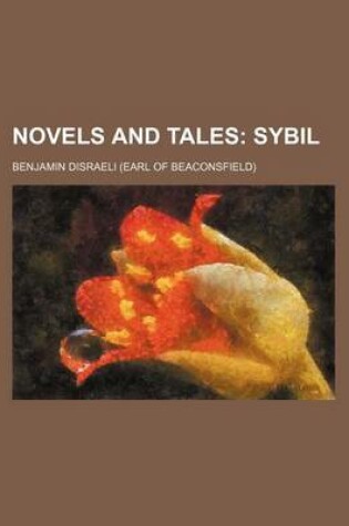 Cover of Novels and Tales (Volume 7); Sybil