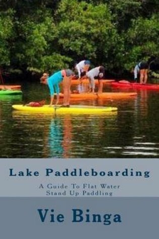 Cover of Lake Paddleboarding