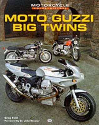 Book cover for Moto Guzzi Big Twins