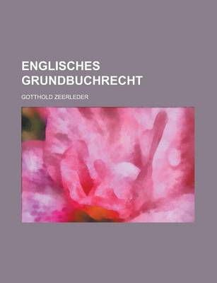 Book cover for Englisches Grundbuchrecht