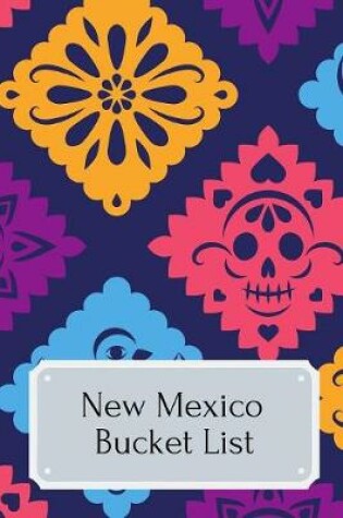 Cover of New Mexico Bucket List