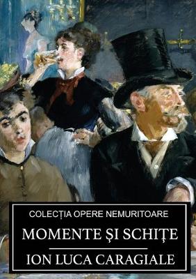 Book cover for Momente şi schiţe