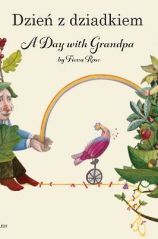 Cover of A Day with Grandpa Polish and English