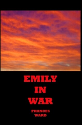 Cover of Emily in War