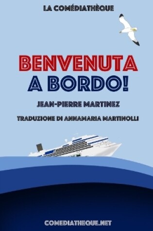 Cover of Benvenuta a bordo!
