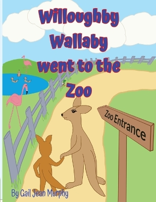 Book cover for Willoughby Wallaby went to the Zoo