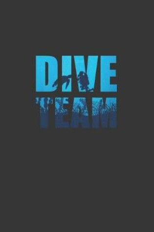 Cover of Dive Team Scuba Notebook