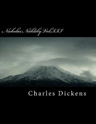 Book cover for Nicholas Nickleby Vol.III