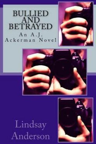 Cover of Bullied and Betrayed