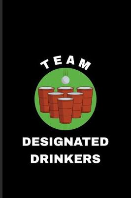 Book cover for Team Designated Drinkers