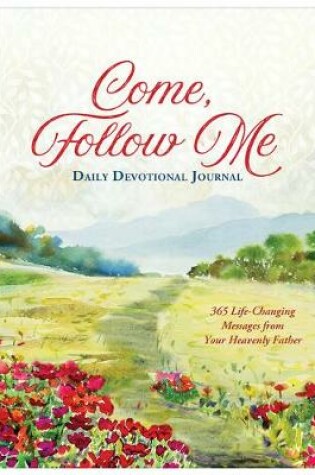 Cover of Come, Follow Me Daily Devotional Journal