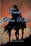 Book cover for Texas' Pure Rose