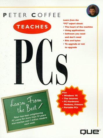 Book cover for Peter Coffee Teaches PCs