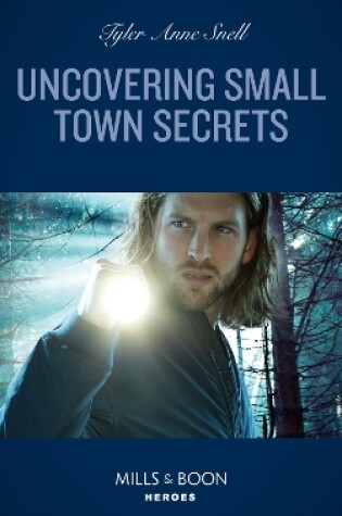 Cover of Uncovering Small Town Secrets