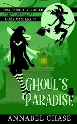Book cover for Ghoul's Paradise