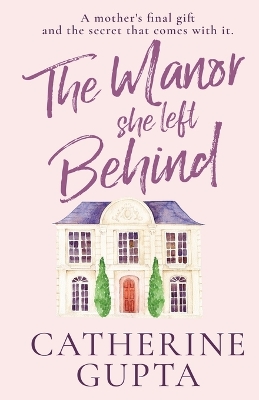 Book cover for The Manor She Left Behind