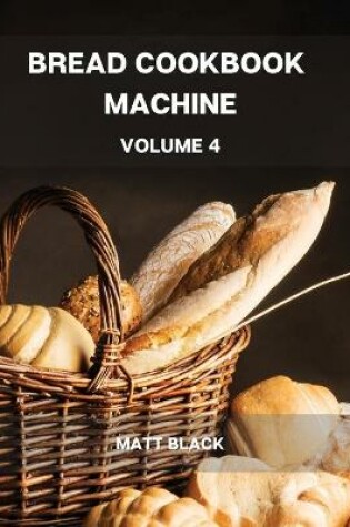 Cover of Bread Machine Cookbook Volume 6