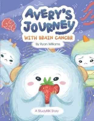 Book cover for Avery's Journey with Brain Cancer