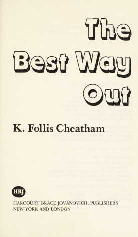 Book cover for The Best Way Out