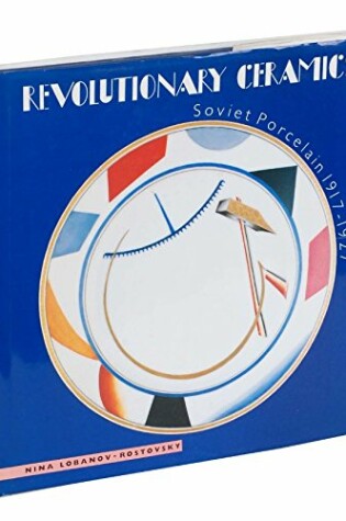 Cover of Revolutionary Ceramics