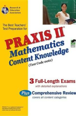 Cover of Praxis II Mathematics Content Knowledge (0061)