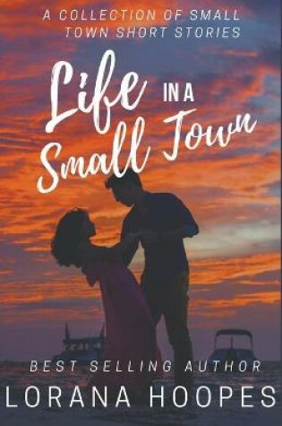 Cover of Life in a Small Town