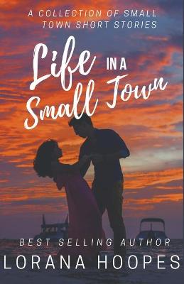 Book cover for Life in a Small Town
