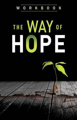 Book cover for The Way of Hope Workbook