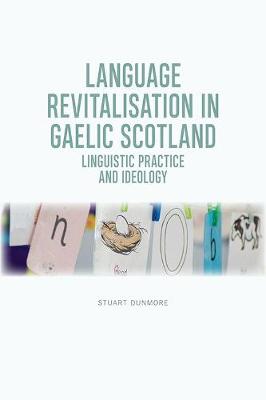 Cover of Language Revitalisation in Gaelic Scotland