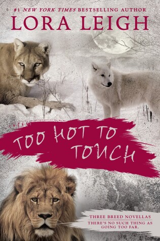 Cover of Too Hot To Touch