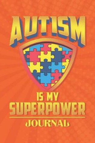 Cover of Autism Is My Superpower