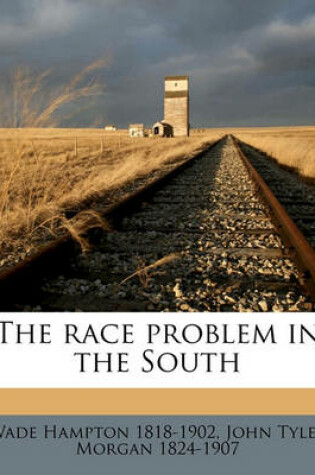 Cover of The Race Problem in the South