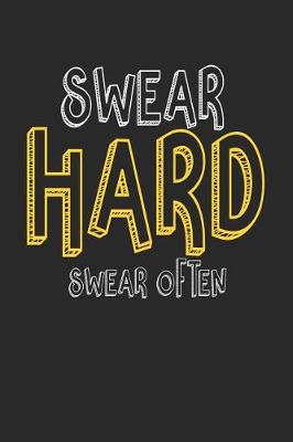 Book cover for Swear Hard Swear of Ten