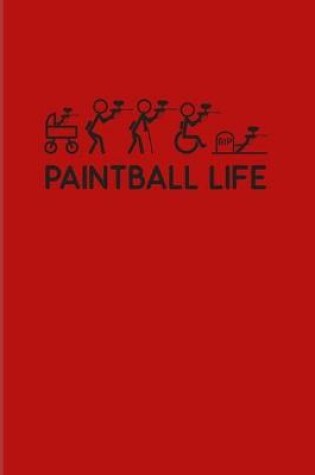 Cover of Paintball Life