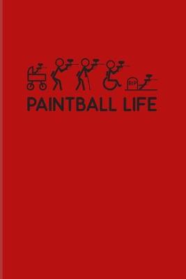 Book cover for Paintball Life