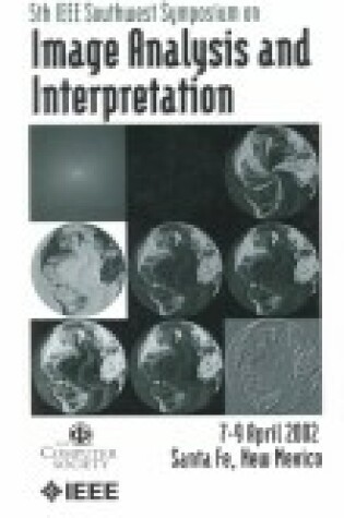 Cover of 5th IEEE Southwest Symposium on Image Analysis and Interpretation