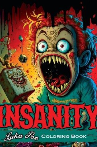 Cover of Insanity Coloring Book