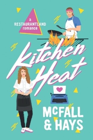 Cover of Kitchen Heat