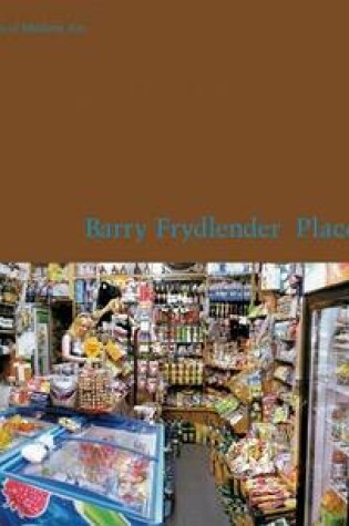 Cover of Barry Frydlender:Place and Time