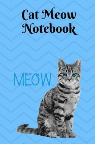 Cover of Cat Meow Notebook, Wide Ruled