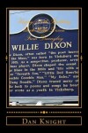 Book cover for Happy 100th Birthday Uncle Willie Dixon from Dannyboy