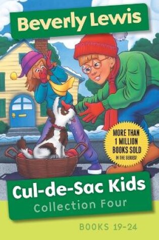Cover of Cul–de–Sac Kids Collection Four – Books 19–24