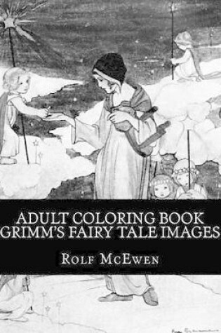 Cover of Adult Coloring Book - Grimm's Fairy Tale Images