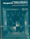 Book cover for Laboratory Manual for Organic Chemistry: A Microscale Approach