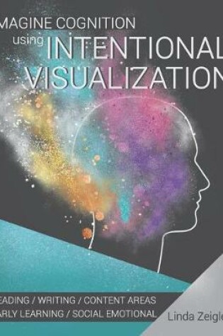 Cover of Imagine Cognition using Intentional Visualization