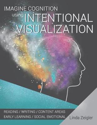 Book cover for Imagine Cognition using Intentional Visualization